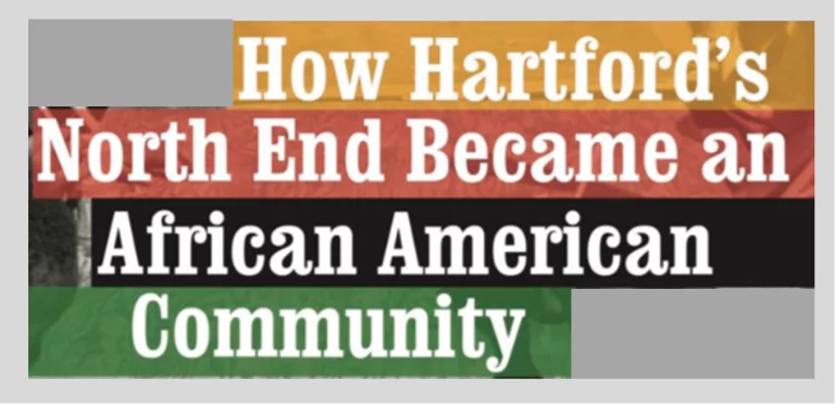 The Making of an African American Community — Connecticut by the Numbers